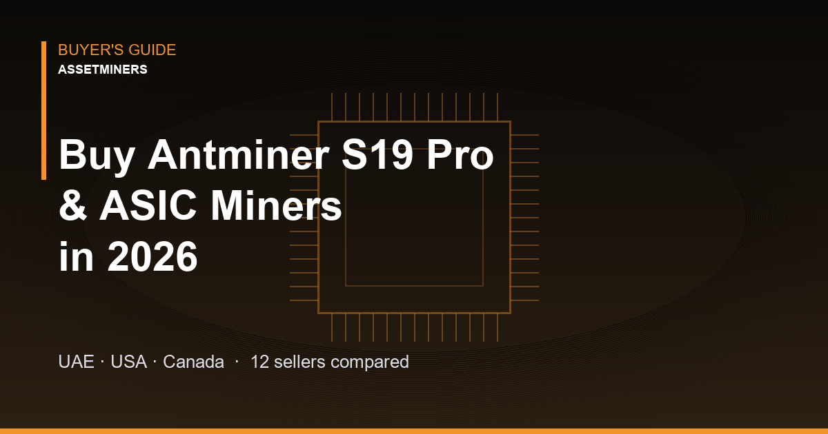 Buy Antminer S19 Pro & ASIC Miners 2026 - UAE, USA, Canada